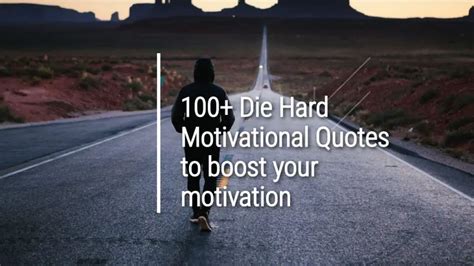 70+ Die Hard quotes about motivational and change your life