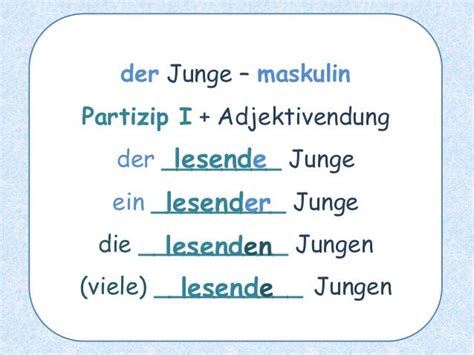 PARTIZIP I und PARTIZIP II als ADJEKTIVE - Theorie und Übungen | Learn german, Math, Learning