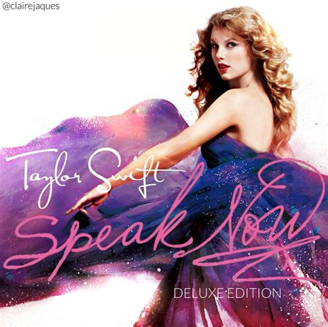 Taylor Swift Speak Now Deluxe Edition cover edit by Claire Jaques ...