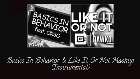 Like It Or Not & Basics in Behavior [Blue] Mashup (Instrumental) - YouTube