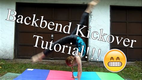 Backbend Kickover Tutorial ~ Geneva Gymnastics Lover ~ - YouTube