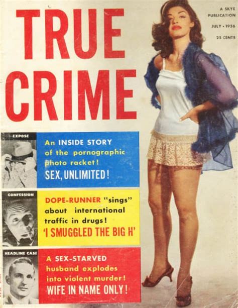 True Crime Cases July 1956, , An Inside Story Of The Pornographoc