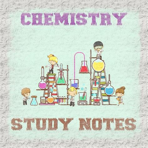 Chemistry Study Notes (Handwritten) Free PDF - All Topics Are Covered