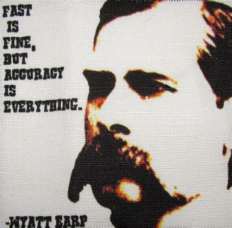 Wyatt Earp Quotes. QuotesGram