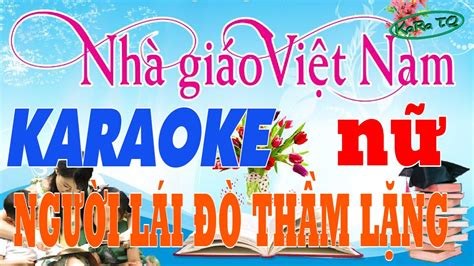 NGƯỜI LÁI ĐÒ THẦM LẶNG KARAOKE TONE NỮ KHÔNG BÈ - YouTube