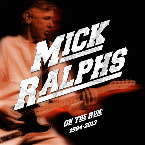 Mick Ralphs (Mott The Hoople/Bad Company) Gets Solo Career Box Set – On The Run