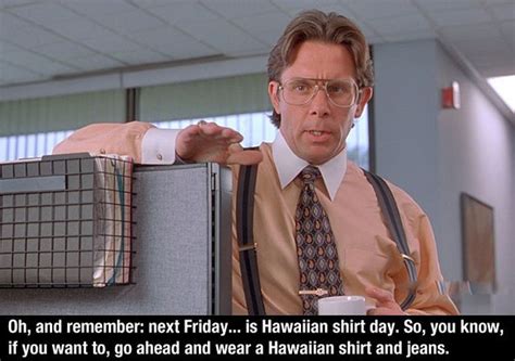 Office Space quotes (10 pictures) | Memolition