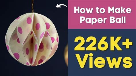 Christmas Paper Crafts:How to Make Paper Ball for DIY Party Decorations - The Crafter Connection