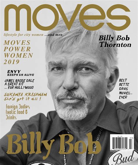 Billy Bob Thornton – Moves | Fashion & Lifestyle... Online