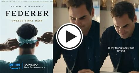 WATCH: Roger Federer’s documentary “FEDERER: Twelve Final Days” trailer out now; set for June 20 ...