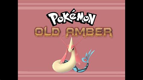 Pokemon Old Amber Part 2 - YouTube