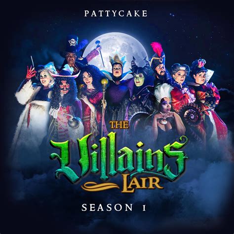 ‎The Villains Lair (Season 1) - EP par PattyCake sur Apple Music