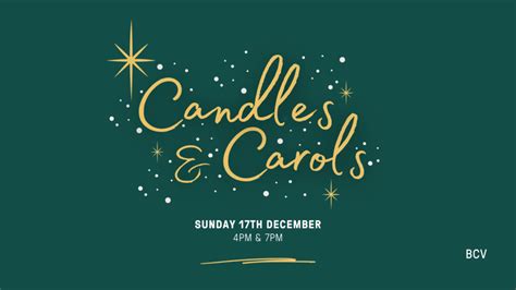 Candles & Carols 4pm Service - Belfast City Vineyard