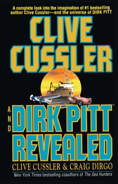 Clive Cussler and Dirk Pitt Revealed | Book by Clive Cussler | Official ...