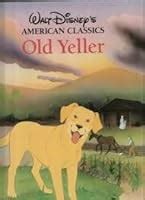 Old Yeller by Walt Disney Company