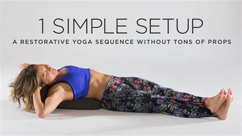 One Simple Setup: A Restorative Yoga Sequence Without Tons of Props