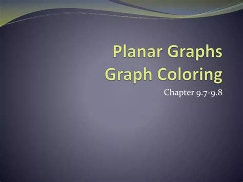 PPT - Planar Graphs Graph Coloring PowerPoint Presentation, free download - ID:4500094