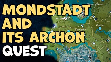 How To Unlock The Mondstadt And Its Archon Quest In G - vrogue.co