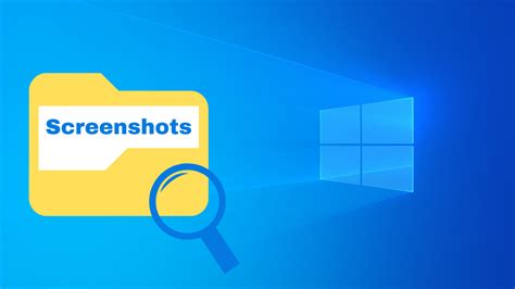 How to locate the screenshots folder in Windows 10 and 11