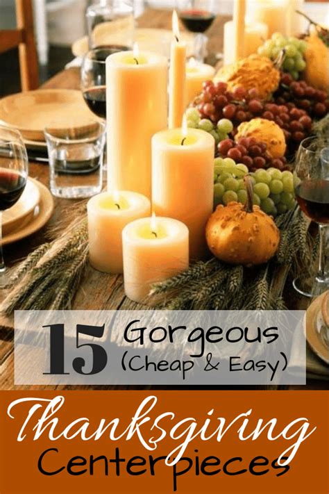 15 Gorgeous (cheap & easy!) DIY Thanksgiving Centerpieces | Orison Orchards