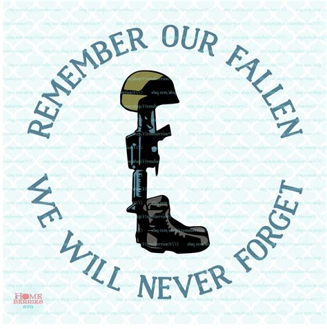 Remember Our Fallen svg Fallen Soldier svg Memorial Day svg, Memorial Day Quote svg, We Will ...