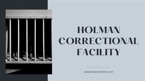 Holman Correctional Facility: A Detailed Overview of the Alabama ...