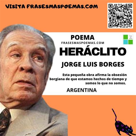 "Heráclito" de Jorge Luis Borges (Poema) - Frases más poemas