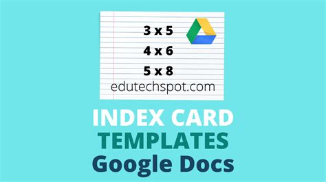 Create 3x5 | 4x6 | 5x8 Index Card Using Template in Google Docs