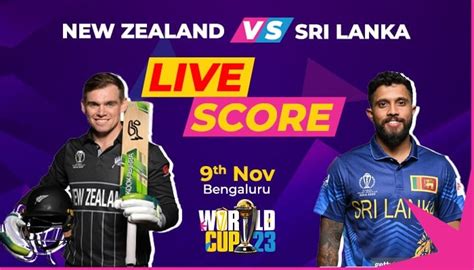 New Zealand vs Sri Lanka live score, ICC World Cup 2023 - International ...