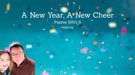 A New Year A New Cheer 2023 (podcast) – Gospel Lighthouse Church