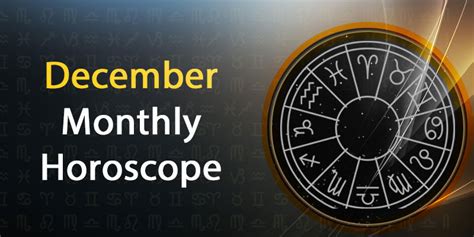 December Monthly Horoscope: Know What this Month has in Store for You!