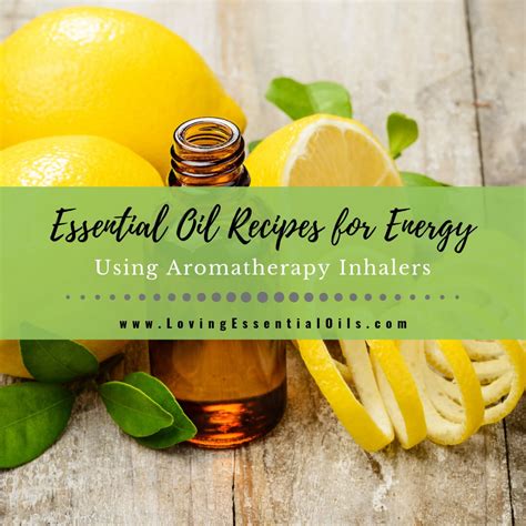 7 Essential Oil Recipes for Energy Using Aromatherapy Inhalers