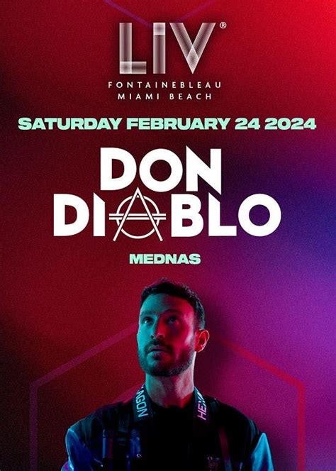 Don Diablo at LIV - Saturday, Feb 24 2024 | Discotech