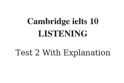 Cambridge IELTS 10 Listening Test 2 Answers | readingielts.com