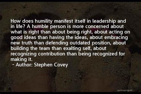 Top 51 Quotes & Sayings About Leadership And Humility