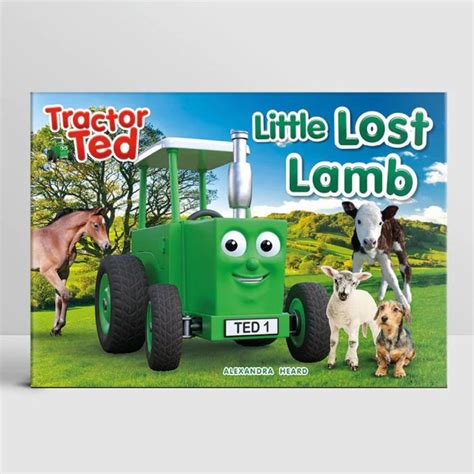 Tractor Ted Little Lost Lamb Book - We’re Harry Travis…. The Best name in your Field