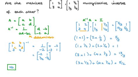 Question Video: Verifying Whether a Given Matrix Is a Multiplicative ...