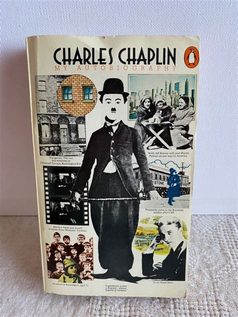 Charles Chaplin My Autobiography, Charlie Chaplin, Celebrity Autobiographies, Movie Stars ...