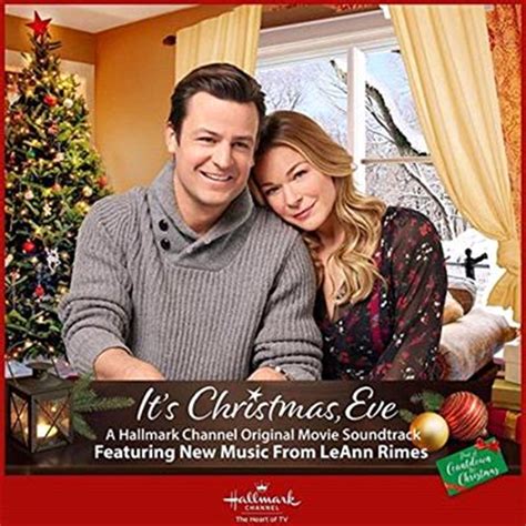 Buy Leann Rimes It's Christmas Eve - Hallmark Channel Original Movie ...