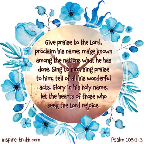 Word of Encouragement: Psalm 105:1-3 - Inspire Truth