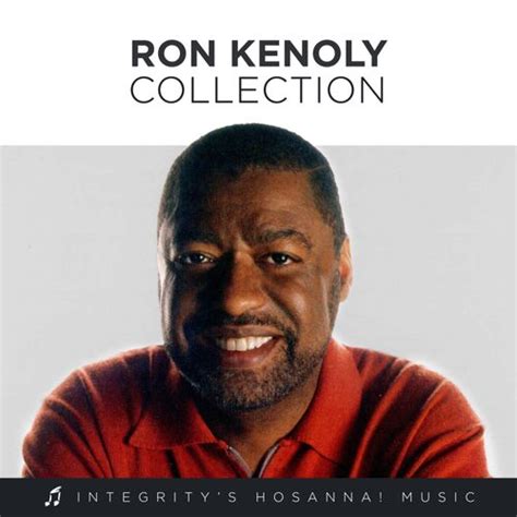 Ron Kenoly Collection by Ron Kenoly