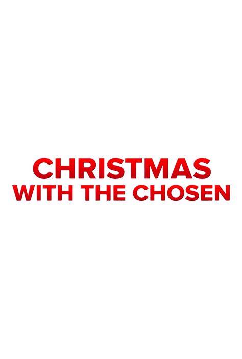 Christmas With the Chosen TV Listings and Schedule | TV Guide