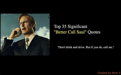 Best 40 Better Call Saul Quotes - Tv Series - NSF News and Magazine