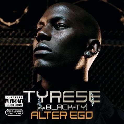 Tyrese - Alter Ego Lyrics and Tracklist | Genius