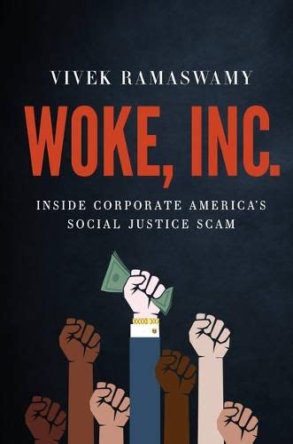 Woke, Inc., Vivek Ramaswamy (9781546090793) — Readings Books