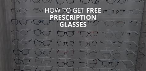 How To Get Free Prescription Glasses