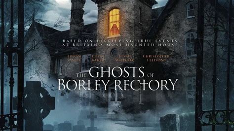 The Ghosts of Borley Rectory - Film (2021) - SensCritique