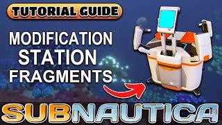 Modification Station Fragments 2022 | Subnautica 2.0 | ... | Doovi