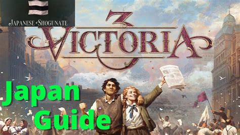 Victoria 3 - Japan Guide - YouTube