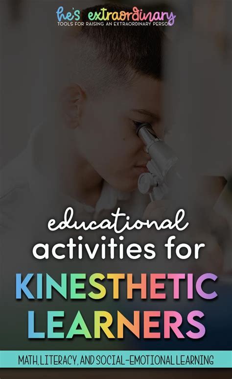 Strategies & Educational Activities for Kinesthetic Learners